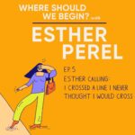 Esther Perel Instagram – Have you ever done something that you can’t come to terms with? 

Have you ever found yourself caught between the person you strive to be and the actions you can’t quite reconcile? 

Have you asked yourself, “What pushed me to cross a line I never thought I would cross, leading me to a situation where my values clashed with my behaviors?”

Tune into the latest episode of Where Should We Begin? as I sit down with a woman who transgressed the one boundary she never thought she would.