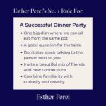Esther Perel Instagram – “It’s a cardinal rule in therapy that practitioners aren’t supposed to tell their patients what to do or how to live. Instead, it’s their job to sagely guide them toward a new perspective.” There are however rules I live by that act as guideposts and inspiration for creating deep connections, expressing myself freely, and having a bit of fun. 

Join me on @thecut as I explore Rules To Live By with writer Bindu Bansinath via the link in my bio.