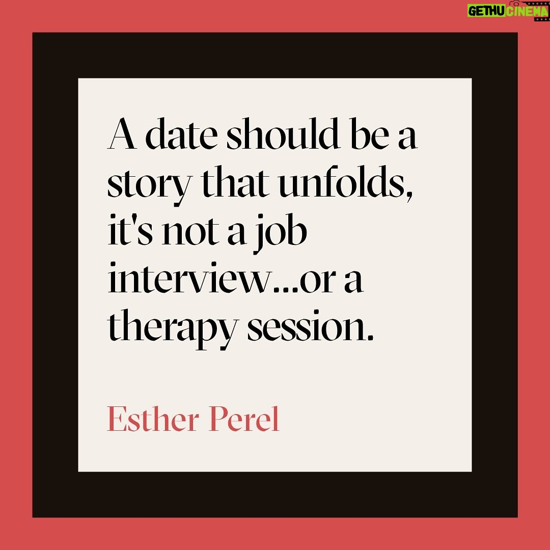 Esther Perel Instagram - Many first dates these days are like a job interview. It’s people asking each other common questions. It’s lifeless. It doesn’t elicit curiosity. I sat down with @insiderbusiness to share my tips on how to make a first date more fun. A date that gathers data is deadly. A date that evokes curiosity, discovery, serendipity, happenstance — that becomes interesting. Visit the link in my bio for 5 steps to transform your next first date.