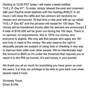 Ethan Klein Instagram - We are giving away $100,000 over the next 100 days over on Twitter.  #HELP
