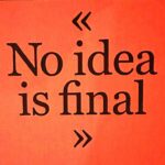 Evangeline Lilly Instagram – “No idea is final.”