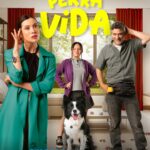Francisca Aronsson Instagram - Su hija se alejó de ella y él perdió a su perra, pero el destino pondrá sus vidas patitas arriba. 🐾 #PerraVida, desde el 24 de mayo #MíraloEnPrimeVideo