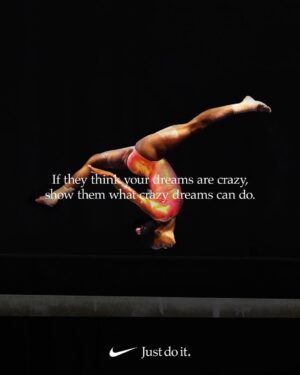 Gabby Douglas Instagram - it's only a crazy dream until you do it. #justdoit