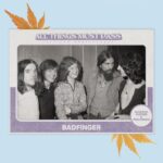 George Harrison Instagram - Badfinger recorded four albums for Apple Records and had hit singles with 'Come and Get It', 'No Matter What', 'Baby Blue' & 'Day After Day', which George produced and played slide guitar on. As well as playing on the All Things Must Pass sessions, Pete Ham, Tom Evans, Joey Molland and Mike Gibbons also played in George’s band at The Concert for Bangladesh. Click link in bio to listen to the All Things Must Pass 50th Anniversary now.