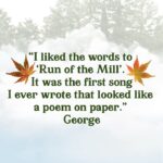 George Harrison Instagram - Written soon after @thebeatles’ ‘Let It Be’ sessions, George stated in multiple interviews that ‘Run of the Mill’ was one of his favourite songs on All Things Must Pass: “It’s just something about the words, what it’s saying.” What’s your favourite song from the album? Click link in bio to listen to the 50th Anniversary edition of All Things Must Pass.