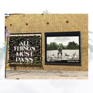 George Harrison Instagram - Los Angeles: TODAY ONLY, celebrate the launch of George’s ‘All Things Must Pass 50th Anniversary’ at Melrose and N Curson Ave by visiting this very special ATMP Flower Wall.

Share your photos and video with the hashtag #ATMP50 for your chance to win a set of gnomes. One lucky winner will be randomly chosen by August 13th.

#allthingsmustpass