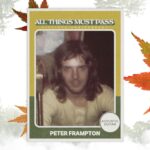 George Harrison Instagram - George asked @mrpeterframpton to come to the All Things Must Pass session to play acoustic guitar. They had previously met at a Doris Troy session that George was producing. Peter played on the main All Things Must Pass tracking sessions, in the acoustic guitar section, along with George and Pete Ham, Tom Evans, and Joey Molland of Badfinger. Peter also came back to Abbey Road during overdubs to add more acoustics with George. Click link in bio to listen to All Things Must Pass 50th Anniversary NOW!
