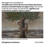 Giselle Itié Instagram - Neste ano que se inicia, vale que cada um olhe para o próprio coração e perceba que a compaixão e o trabalho feito em prol da P4lestin4, e também de toda humanidade e do planeta, volta para nós mesmos, que nos tornamos mais livres. 🕊️ Que o amor, o afeto e a coragem acompanhem a todos neste 2024. São os votos das Brigadas da Verdade e da Paz. ♥️✊🏾🇵🇸 Fonte: @mothercarejourney