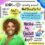 Glozell Green Instagram - I’m excited to announce that I’ll be hosting the Not Dead Yet Fest with @wegotthisorg and @ohyouresotough ! Join us for an inspiring event celebrating cancer patients, thrivers, and survivors. Let’s come together, share stories, and uplift each other! Come celebrate living! #NotDeadYetFest #WeGotThis #CancerSurvivors #Thrivers