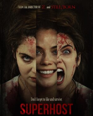 Gracie Gillam Instagram - The Superhost poster got leaked! Which means I can share it! INCREDIBLE editing by @sio.pio! You can find the Bloody Disgusting article in my story. @superhostmovie @bdisgusting