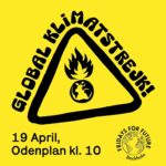 Greta Thunberg Instagram – GLOBAL CLIMATE STRIKE!

In less than two weeks, we will again go out in a global climate strike! In Stockholm we meet up at 10AM on Odenplan for a march, followed by a program filled with speeches and music. We need YOU to show up and demand #ClimateJusticeNow with us!! See you there✊🔥🌏

Follow @fridaysforfuture.stockholm and @fridaysforfuture.swe for more information, and look up your local and national FFF group to find out more about where you can join or help organise a strike!

GLOBAL KLIMATSTREJK!

Om mindre än två veckor går vi återigen ut i en global klimatstrejk! I Stockholm träffas vi kl 10 på Odenplan för en marsch, följt av ett program fyllt med tal och musik. Vi behöver att just DU går med och drar med dina vänner till strejken för att kräva klimaträttvisa med oss!! Vi ses där✊🔥🌏

Följ @fridaysforfuture.stockholm och @fridaysforfuture.swe för mer information, och kolla upp din lokala och nationella FFF-grupp för att få veta mer om var du kan gå med eller hjälpa till att organisera en strejk!

#FridaysForFuture #ClimateStrike #Klimatstrejk #SchoolStrike4Climate #PeopleNotProfit #TomorrowIsTooLate #NoMoreEmptyPromises