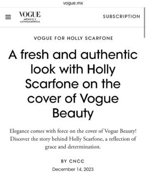 Holly Scarfone Instagram - “In our latest edition of Vogue Beauty, we have witnessed a revolutionary change: the metamorphosis of the iconic Holly Scarfone in a presentation never seen before. How to define this radical change? In a word: authenticity. Since her inception, Holly has been a woman with vision, a fusion between personal dreams, professional goals and a burning desire to transform the world with positivity.

As part of this photo rebellion, we were able to get up close and personal with Holly, who shared her thoughts with us, reflecting a voice that transcends physical beauty and embraces inner strength as the heart of true elegance. Her words will resonate with those seeking inspiration: ‘The sky is the limit. Follow your passion and don’t let the fear of failure restrict your horizon.’

The tone you want to project? A genuine reflection of herself: a woman with dreams and goals, longing to leave a positive mark on this world. Beyond physical attributes, Scarfone reminds us that beauty emanates from an inner confidence, illuminating our unique features with an unmatched radiance.

Holly Scarfone is the personification of a beauty that transcends the physical, a strength that emanates from the inside out, a muse for those who dream of achieving the unattainable. Find out more about this new chapter of Holly in our pages!”

LINK IN BIO