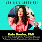 Iliza Shlesinger Instagram - @ilizas is joined by @katecbowler, a New York Times bestselling author, podcast host, and Associate Professor of American Religious History at Duke University. They answer questions on the coexistence of religion and science and also how to get someone to flush the toilet. Listen in to Ask Iliza Anything wherever you get podcasts!