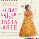 India.Arie Instagram - FEBRUARY18TH IN ATLANTA!! LINK IN BIO! “ A LOVE LETTER FROM INDIA ARIE” A RARE and SPECIAL INTIMATE VALENTINES SEASON PERFORMANCE! Move with INTENTION for the tickets. This room is intimate, and THIS show will only happen ONCE! You all my know, I’ve been quiet these last few years, performances are rare these days, but I want to BE with yall. And What better time? And what better SONGS, than the love songs. SO AGAIN!! LINK IN BIO! “Love, the most powerful energy in the Universe, and all we have to do it use it” - India.Arie ~ The Cure Cover art: @denisu81