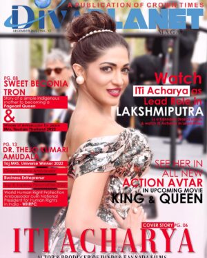 Iti Acharya Instagram - Beautiful @itiacharya on the Coverpage of Diva Planet Magazine . 
 Its Our honour to have her on Our Celebrity Corner . 

You can watch her in Lakshmiputra as a Lead , lakshmiputra is a Kannad Drama Movie . 

Excited right ? 😍 

Cover Page Deets - 
@sweet.tron - winner of Ambassador for Peace Mrs. Tourism Thailand 2022 
Dr. Thejo kumari Amudala - Taj Mrs. Universe Winner 2022 
Global Peace Ambassador.