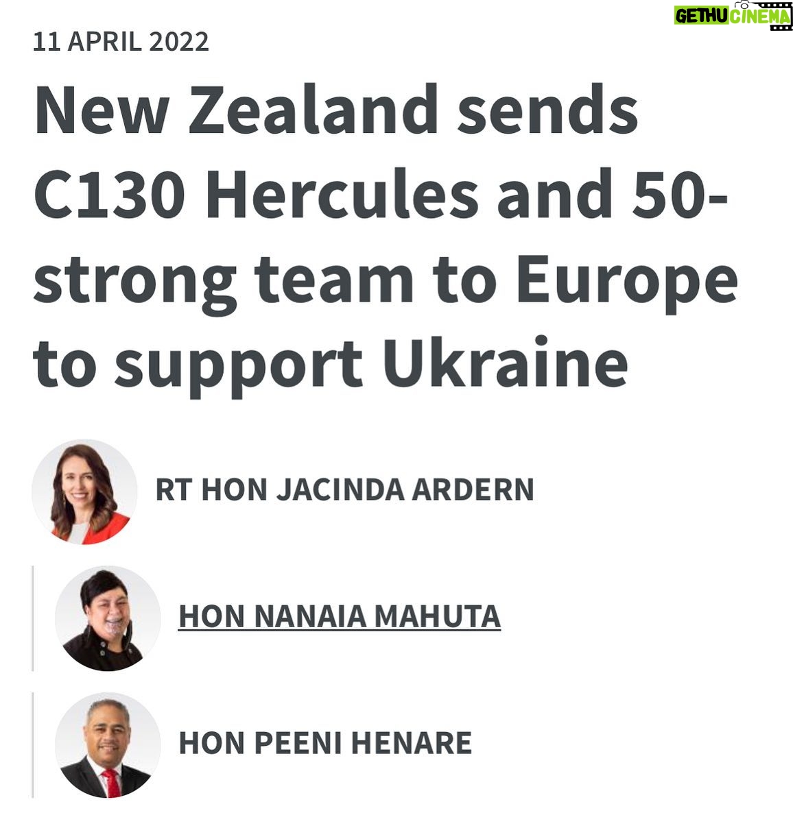 Jacinda Ardern Instagram - A quick update on our support for Ukraine. Yesterday we announced further support as Russia continues its unprovoked and illegal invasion. The global response has seen an unprecedented amount of support pledged for Ukraine. This comes with its own challenges, but is something we can help with. This week, we’ve announced that we will deploy a C-130H Hercules and 50 personnel to Europe for two months, along with a logistics specialist team to support the flow of aid to Ukraine. They will work across Europe, but will at no point enter Ukraine itself. We’ve also committed an extra $13 million in support towards military, legal and human rights support. This latest support builds on the actions we’ve already taken since the beginning of the invasion, including introducing significant sanctions against Russia, launching a new special visa category for the family members of Ukrainian Kiwis, providing tactical defence equipment like body armour and helmets to Ukrainian forces, and committing millions in humanitarian and other support. New Zealand stands with the international community in condemning Putin’s unjustified and illegal attack on Ukraine.