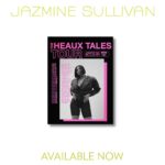 Jazmine Sullivan Instagram - Hey y’all. Merch from the Heaux Tales Tour is available! Limited quantities available. Link in bio 🖤
