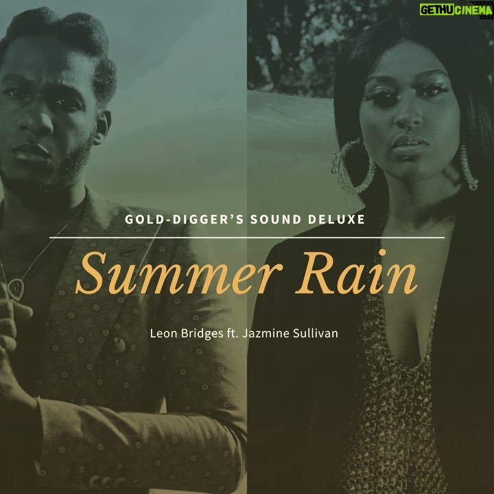 Jazmine Sullivan Instagram - “Summer Rain” for @leonbridgesofficial ‘s “Gold-Diggers Sound” Deluxe is out now. 🙏🏾