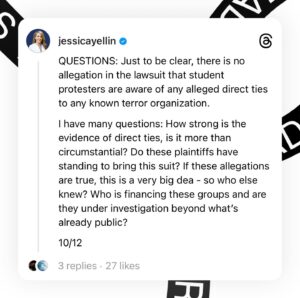 Jessica Yellin Instagram - A new lawsuit alleges that groups helping to organize and fund some of the student protests have ties to Hamas. 

Please read the whole carousel for context and more information. There is no allegation that student protesters are aware of any such ties. And any of these claims would have to be proven in court. I link to the lawsuit in stories. 

Going forward I will share public comment from the groups implicated by and named in the lawsuit. 

The lawsuit has far more detail than I shared here. Please read the lawsuit - it’s available to the public, filed in U.S. district Court for the Eastern District of Columbia. It’s filed by a highly reputable lawfirm. 

#####