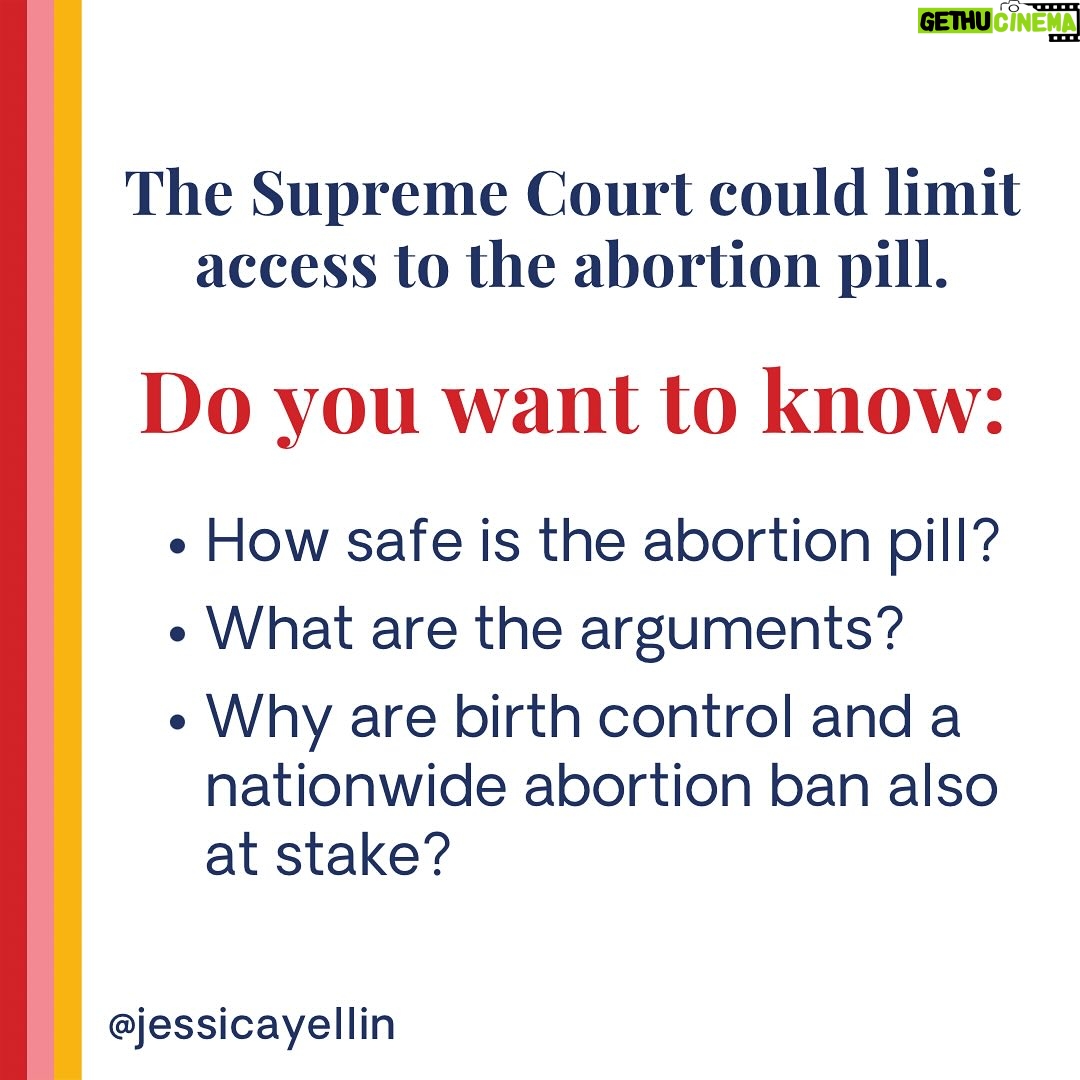 Jessica Yellin Instagram - SCOTUS ON MIFEPRISTONE The Supreme Court today heard a case on the abortion pill mifepristone that could restrict access for all Americans. Those who want to restrict the pill argue — against evidence —that it isn’t safe; that its use violates the conscience of anti-abortion doctors; and that a no-longer-enforced obscenity law should be put to use to bar mailing this medication. We break down the arguments, share the data and sources on the pills safety, and explain the larger implications. Both birth control and even a nationwide abortion ban are at stake. It’s all in the latest News Not Noise Letter. Find it at the link in our bio.