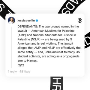 Jessica Yellin Instagram - A new lawsuit alleges that groups helping to organize and fund some of the student protests have ties to Hamas. 

Please read the whole carousel for context and more information. There is no allegation that student protesters are aware of any such ties. And any of these claims would have to be proven in court. I link to the lawsuit in stories. 

Going forward I will share public comment from the groups implicated by and named in the lawsuit. 

The lawsuit has far more detail than I shared here. Please read the lawsuit - it’s available to the public, filed in U.S. district Court for the Eastern District of Columbia. It’s filed by a highly reputable lawfirm. 

#####