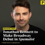 Jonathan Bennett Instagram – Dreams do come true! @spamalotbway Jan 23 – April 7