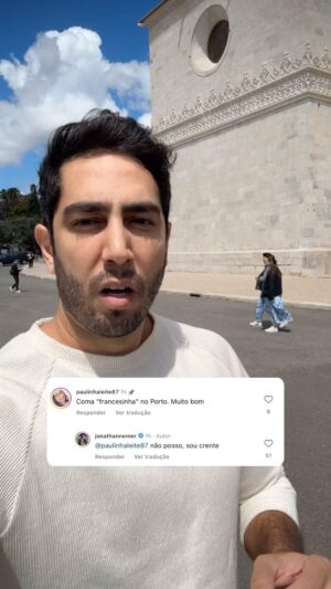 Jonathan Nemer Instagram - Não importa o país que vc está… os olhos do Senhor estão em TODO LUGAR! Nem francesinha, nem portuguesinha, nem nada… só quero minha futura esposa 🙌😂 Ow gróriaaaa hahahhahaha Escrevam nos comentários lugares que eu devo conhecer na Região de Lisboa e do Porto. Dia 30 o show é aqui em Lisboa no Teatro Villaret, e dia 1º de Maio no Porto, no Teatro Sá de Bandeira. Ingressos no meu site ou no Teatro.

PRÓXIMOS SHOWS:
30/04 Lisboa/PORTUGAL
01/05 Porto/PORTUGAL
05/05 Dublin/IRLANDA

14/05 Ipatinga/MG
15/05 Governador Valadares/MG
16/05 Uberlândia/MG
17/05 Betim/MG
18/05 Belo Horizonte/MG
20/05 Mauá/SP
21/05 Santos/SP
22/05 Barueri/SP

31/05 Montreal/CANADÁ
03/06 Toronto/CANADÁ
05/06 Vancouver/CANADÁ
09/06 Calgary/CANADÁ

12/06 Brasília/DF
13/06 Goiânia/GO
14/06 Jataí/GO
16/06 São José dos Campos/SP
17/06 São José do Rio Preto/SP
18/06 Araçatuba/SP
19/06 Rio de Janeiro/RJ
20/06 Natal/RN
24/06 Londrina/PR
25/06 Maringá/PR
26/06 Ponta Grossa/PR
27/06 Curitiba/PR
28/06 Blumenau/SC
29/06 Itajaí/SC
30/06 São José/SC

01/07 Joinville/SC
02/07 Porto Alegre/RS
03/07 Umuarama/PR
04/07 Cascavel/PR
05/07 Foz do Iguaçu/PR
10/07 Rondonópolis/MT
11/07 Cuiabá/MT
12/07 Porto Velho/RO
13/07 Manaus/AM
INGRESSOS: jonathannemer.com.br