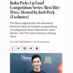 Josh Peck Instagram – Could not be more excited to join @therokuchannel for Best Bite Wins. Shoutout to my food genius co pilot @themonticarlo and to the great @briantannen