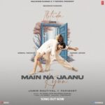 Jubin Nautiyal Instagram - ' this song has my heart . @faridkotmusic you beauty ❤️ . #MaiNaJaanuKyun OUT NOW @safirock @rajarshisanyal @abigail_pande @sanamjohar @post.guru @sonalc23 @tseries.official