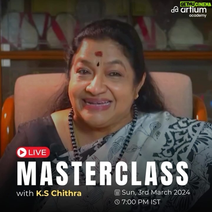K. S. Chithra Instagram - Join the LIVE online Masterclass on 7PM IST on 3rd March. Limited seats available, book now on the www.artiumacademy.com or simply use this link - bit.ly/buyticketsnowigksmc #KSChithra #Masterclass #LiveMasterclass #SingingMasterclass #Masterclass