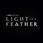 Katelyn Nacon Instagram – Season 2 part B of @lightasafeatheronhulu is out on @Hulu Oct 4th! Get ready!!!🎉🎉🎉