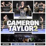 Katie Taylor Instagram - 🎟️ Ticket news for the huge rematch on Nov 25! ➡️ #CameronTaylor2 is going to be epic 🔥 Visit our website for pre-sale info 👊