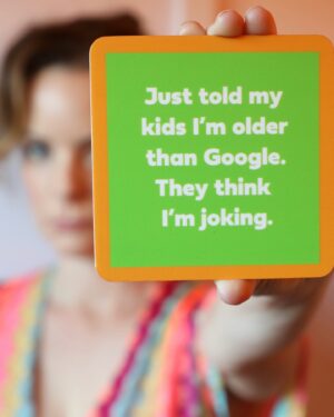 Kimberly Williams-Paisley Instagram - When I showed Jasper this coaster he laughed and said, it’s funny because you’re NOT older than Google. And I said, Yes I am! And he said, I know. I was joking. And now my head is 🤯🤯🤯 #teenagers #whatshappening #saturday