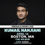 Kumail Nanjiani Instagram - Boston! Excited to perform new stand-up at The Wilbur on April 14! Get tickets now with code KUMAIL before the general on sale Friday. Tickets at thewilbur.com or link in bio.