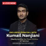 Kumail Nanjiani Instagram - 33M ppl in Pakistan have lost their homes, livelihood & access to food, medicine & sanitation due to flash floods. I'm auctioning an exclusive Zoom call with me to raise funds for the 33M flood victims of Pakistan. Link to bid in bio.