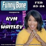 Kym Whitley Instagram - Get ready get ready!!! @hartfordfunnybone I’m on the way!! I will see you in Hartford,CT at the Funny Bone!! Feb 23&24th you’ve still got time to get your ticket!