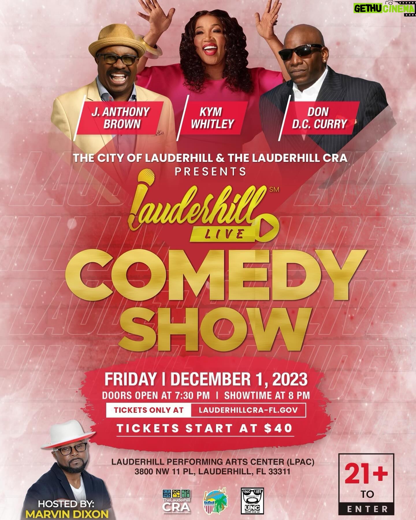 Kym Whitley Instagram - Get ready Lauderhill, FL and surrounding areas!! Join me, @dc.curry.18 , @janthonybrown_ and @therealmarvindixon for a night of laughs!! See you Tomorrow!! This Friday!!