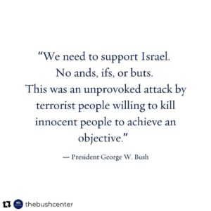 Laura Bush Instagram - Repost from @thebushcenter
•
In a video recorded on Tuesday and released this morning by @axios, President @georgewbush shares his support and solidarity with Israel. 

Watch the video by clicking the link in our bio.