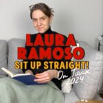 Laura Ramoso Instagram - The SIT UP STRAIGHT Tour is coming to a city near you in Spring 2024!!! I’m going on the road baby (well..in the skies)!! Australia, New Zealand, Italy, France, Germany, Denmark, Ireland…to name a few!!😱This is the start of the biggest, craziest tour I have ever done and I am BEYONDDD excited. See me, German Mom, Italian Dad, and more…LIVE! WAAAH! ✨Artist presale tickets available NOW with code LAURA (in bio!) ✨Onsale tickets available Friday DEC 8 at 10AM local time (wherever you are in the world) lauraramoso.com/tour #SitUpStraight MAR 2 - Melbourne MAR 5 - Brisbane MAR 7 - Perth MAR 9 - Sydney MAR 12 - Auckland APR 2 - Milan APR 3 - Amsterdam APR 4 - Paris APR 5 - Antwerp APR 9 - Bristol APR 12 - Manchester APR 14 - Copenhagen APR 15 - Helsinki APR 16 - Stockholm APR 18 - Chester APR 20 - London APR 23 - Brighton APR 25 - Belfast APR 26 - Dublin APR 28 - Berlin North American dates coming soon. A PRESTO!! 💗💗