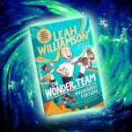 Leah Williamson Instagram – We’re super excited to reveal the cover for our next book together The Wonder Team and the Pharaoh’s Fortune! We can’t wait to take you all on this new adventure with our three intrepid time-travelling explorers 🔎 The book is coming out on 25th April and you can pre-order signed copies at the link in our stories or bios! 

Thanks as always to the insanely talented Robin Boyden for the brilliant illustrations! @macmillankidsuk