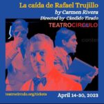 Lela Loren Instagram – HOLA NEW YORKERS! 
DO NOT MISS!🔥🔥🦈 
LA CAÍDA DE RAFAEL TRUJILLO by Carmen Rivera
Directed by Cándido Tirado
APR 14-30
Teatro Círculo at Chain Theatre
#theater #festival @teatroslatinos latinotheatersny.com

Tickets Linked in my Bio 💫