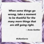 Lilián García Instagram - Oooooo, this advice is so great because how many times do we get upset when things don’t go right and it ruins our day? And sometimes our week or more? It’s easy to focus on all the things we are going to be missing out on or our mistakes but really, what will that solve? Instead, let’s take a deep breath and literally start naming off all the things that ARE going right in our lives at that moment. It’s ok to feel disappointment but in the grand scheme of things know that this “thing” that went wrong will more likely than not be a blip in our lives. So stay calm and carry on…💜 . . #inspirationalquotes