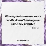 Lilián García Instagram - I have never understood why people put others down in order to try to lift themselves up. It never works! Instead it just shows insecurity and actually makes you feel worse about yourself. The truth is - There is room enough in this world for EVERYONE!! Don’t get caught in the trap of scarcity. Celebrate others and you will see how YOU will start getting celebrated too. 😊 . . #gogetit #youreworthit #inspirationalquotes