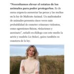 Liz Solari Instagram – Gracias @lanacioncom por abrir el espacio para hablar de la URGENCIA de mejorar sustancialmente la Ley 14.346 y de que el proyecto de #LeySintientes SEA LEY, a raíz del terrible caso de la perrita Emilia que fue asesinada atropellada por un colectivero.

Etiquetá a @javiermilei y pedile que apoye @leysintientes para proteger a los animales. 🙌🏽❤️😍

LEY SINTIENTES busca dar un paso histórico en Argentina modificando el Código Civil y Comercial para sacar de la categoría de “cosas” a todos los animales y así declararlos sintientes y sujeto de derecho. 🙏🐾

📰 Lee la nota completa en nuestra WEB en la sección de PRENSA: leysintientes.org

Nota: @vickymenghini 

Y POR FAVOR, firmá y compartí nuestra petición en change.org/leysintientes para ayudarnos a llegar a 1 millón de firmas.

#Argentina #Animales #DerechosAnimales #LeySintientes 

We thank @lanacioncom for discussing the URGENT need to make the #SentientLaw a reality in Argentina, following the tragic case of Emilia, the dog who was killed by a bus driver.

#SENTIENTLAW aims to make a historic change by amending Argentine Civil and Commercial Code to take all animals out of the category of “objects” and declare them sentient beings and subject to law. 🙏🐾

📰 Read the full article on our WEBSITE in the PRESS section: leysintientes.org

PLEASE, sign and share our petition at change.org/leysintientes to help us reach 1 million signatures.

#Animals #AnimalRights #AnimalSentience