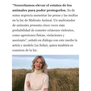 Liz Solari Instagram - Gracias @lanacioncom por abrir el espacio para hablar de la URGENCIA de mejorar sustancialmente la Ley 14.346 y de que el proyecto de #LeySintientes SEA LEY, a raíz del terrible caso de la perrita Emilia que fue asesinada atropellada por un colectivero.

Etiquetá a @javiermilei y pedile que apoye @leysintientes para proteger a los animales. 🙌🏽❤️😍

LEY SINTIENTES busca dar un paso histórico en Argentina modificando el Código Civil y Comercial para sacar de la categoría de “cosas” a todos los animales y así declararlos sintientes y sujeto de derecho. 🙏🐾

📰 Lee la nota completa en nuestra WEB en la sección de PRENSA: leysintientes.org

Nota: @vickymenghini 

Y POR FAVOR, firmá y compartí nuestra petición en change.org/leysintientes para ayudarnos a llegar a 1 millón de firmas.

#Argentina #Animales #DerechosAnimales #LeySintientes 

We thank @lanacioncom for discussing the URGENT need to make the #SentientLaw a reality in Argentina, following the tragic case of Emilia, the dog who was killed by a bus driver.

#SENTIENTLAW aims to make a historic change by amending Argentine Civil and Commercial Code to take all animals out of the category of “objects” and declare them sentient beings and subject to law. 🙏🐾

📰 Read the full article on our WEBSITE in the PRESS section: leysintientes.org

PLEASE, sign and share our petition at change.org/leysintientes to help us reach 1 million signatures.

#Animals #AnimalRights #AnimalSentience