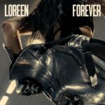 Loreen Instagram - Forever ♾️ May 10 Link in bio