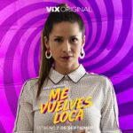 Loreto Aravena Instagram - Recuerda que desde el próximo 7 de Septiembre podrás ver #mevuelvesloca en la plataforma @vix @vixoriginals Dirigida por @boris.quercia y con un tremendo elenco y un maravilloso equipo!!! @aislinnderbez gyoromoo @pazbascuactriz @tamaraacostazambra @alexdelamadrid @elizabethguindi @tikigroup_