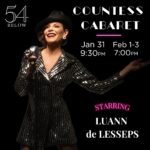 Luann de Lesseps Instagram - I’m coming back to where it all began! Come see the #CountessCabaret at the iconic @54Below, January 31st through February 3rd. For tickets and showtimes, go to countessluann.com! Cant wait to see you there🎤💃🩷