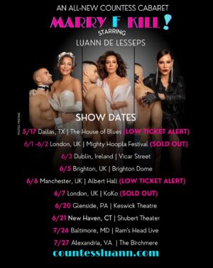 Luann de Lesseps Instagram - So excited to go to London! Check out my newly announced dates, #MarryFKill coming to a city near you👰🏻‍♀️😈🔪
💄 @spencerwellscreative 
👗 @jovanifashions 
💎 @newyorkvintageinc
