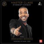 MOHAMED BASSOU Instagram – Le Mercredi 19 avril à 21h00, nous aurons le plaisir d’accueillir Mohamed Bassou, l’un des humoristes les plus hilarants de sa génération, pour une MasterClass d’exception. 🎤

Au cours de cette soirée unique, il dévoilera ses techniques et secrets de Stand-up Comedy qui déclenchent des rires incontrôlables chez son public.🤩

Info & Resa: 0641449192 ☎️0668087804.
#mohamedbassou #standup #comedy #actinginstitute #casablanca #sortiraumaroc #maroc